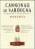 Sella And Mosca Cannonau Di Sardegna Riserva 2004, Sardinia Bottle