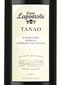 Casa Lapostolle Tanao Carmenère/Merlot/Cabernet Sauvignon 2007, Rapel Valley, Estate Btld. Bottle