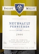 Domaine Ballot Millot & Fils Perrières Meursault 1er Cru 2006, Ac, 1er Cru Bottle