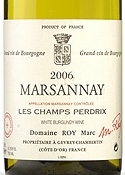 Domaine Marc Roy Les Champs Perdrix Marsannay 2006, Ac Bottle