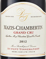 Dupont Tisserandot Mazis Chambertin Grand Cru 2012 Bottle
