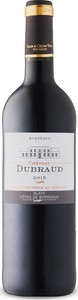 Château Dubraud 2015, Ap Côtes De Bordeaux   Blaye Bottle