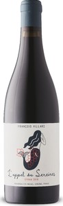 François Villard L'appel Des Sereines Syrah 2016, France Bottle