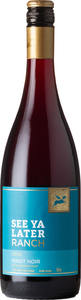 See Ya Later Ranch Pinot Noir 2025, BC VQA Okanagan Valley Bottle