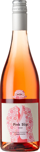 Megalomaniac Pink Slip Rose 2025, Niagara Peninsula Bottle